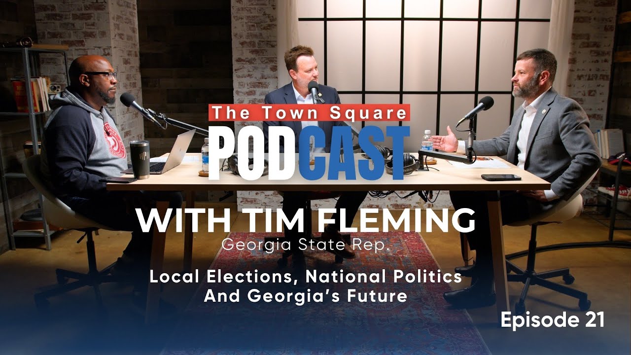 Rep. Tim Fleming Talks Local Elections, National Politics, and Georgia’s Future - Episode 21