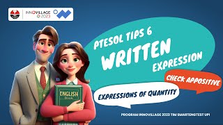 Ptesol Tips 6 Written Expression, Expressions Of Quantity, Check Appositive