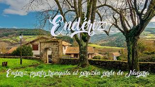 PUEBLOS DE NAVARRA (Endériz) Caminando por Endériz: así es este pueblo navarro