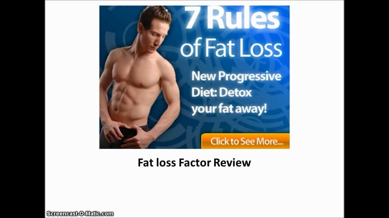 Fat Loss Factor:Take a look at my Fat Loss Factor reviews