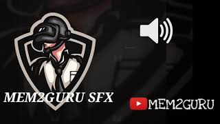 No God Please no || MEM2GURU SFX || SOUND EFFECTS SFX || PUBG SOUND