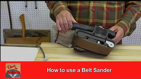 How to use a Belt Sander