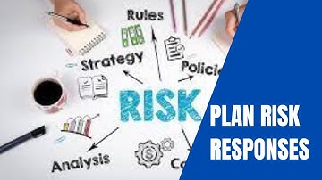 Plan Risk Responses