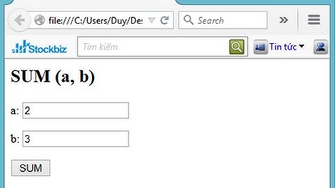 Bài 1. Cách tính tổng 2 số với Javascript cực đơn giản