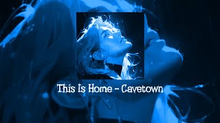This Is Home - Cavetown Edit Audio Version 2