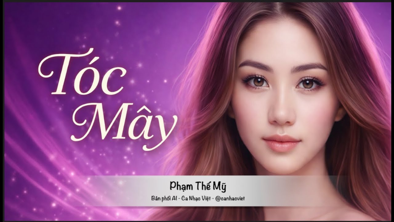 TÓC MÂY | PHẠM THẾ MỸ | Bản phối AI, nhẹ nhàng, quyến rủ