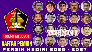 Official‼️ Persik Kediri 2026/27 Squad List | New Persik Players 2026 | Persik Kediri News