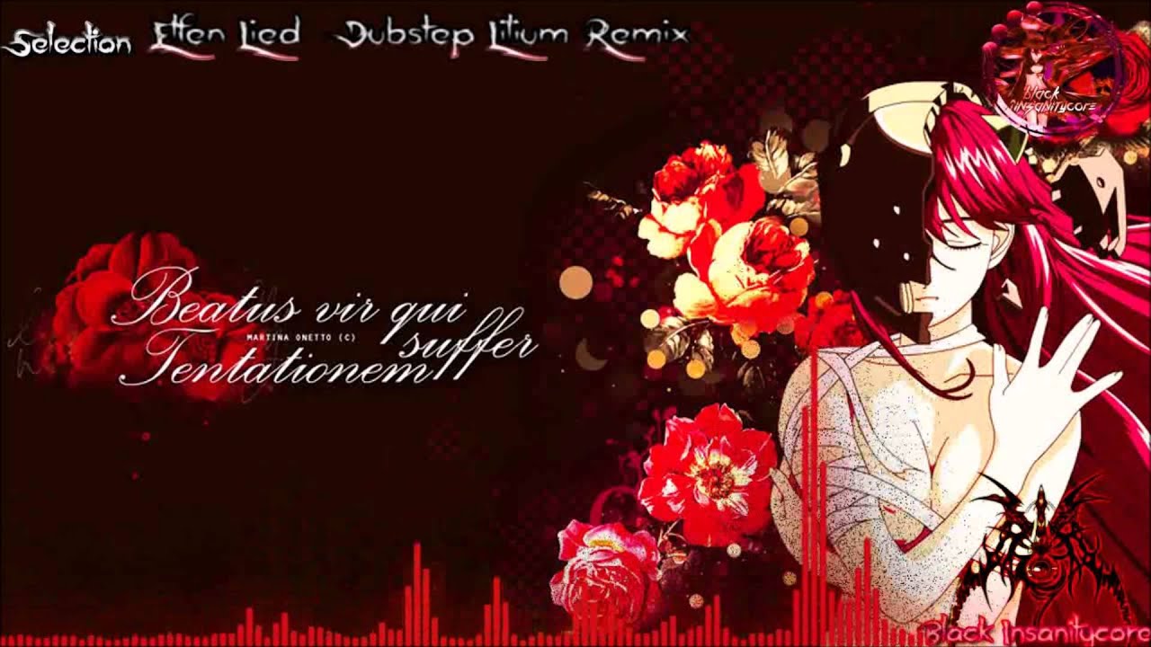 [Nighstep] Elfen Lied   Dubstep Lilium Remix