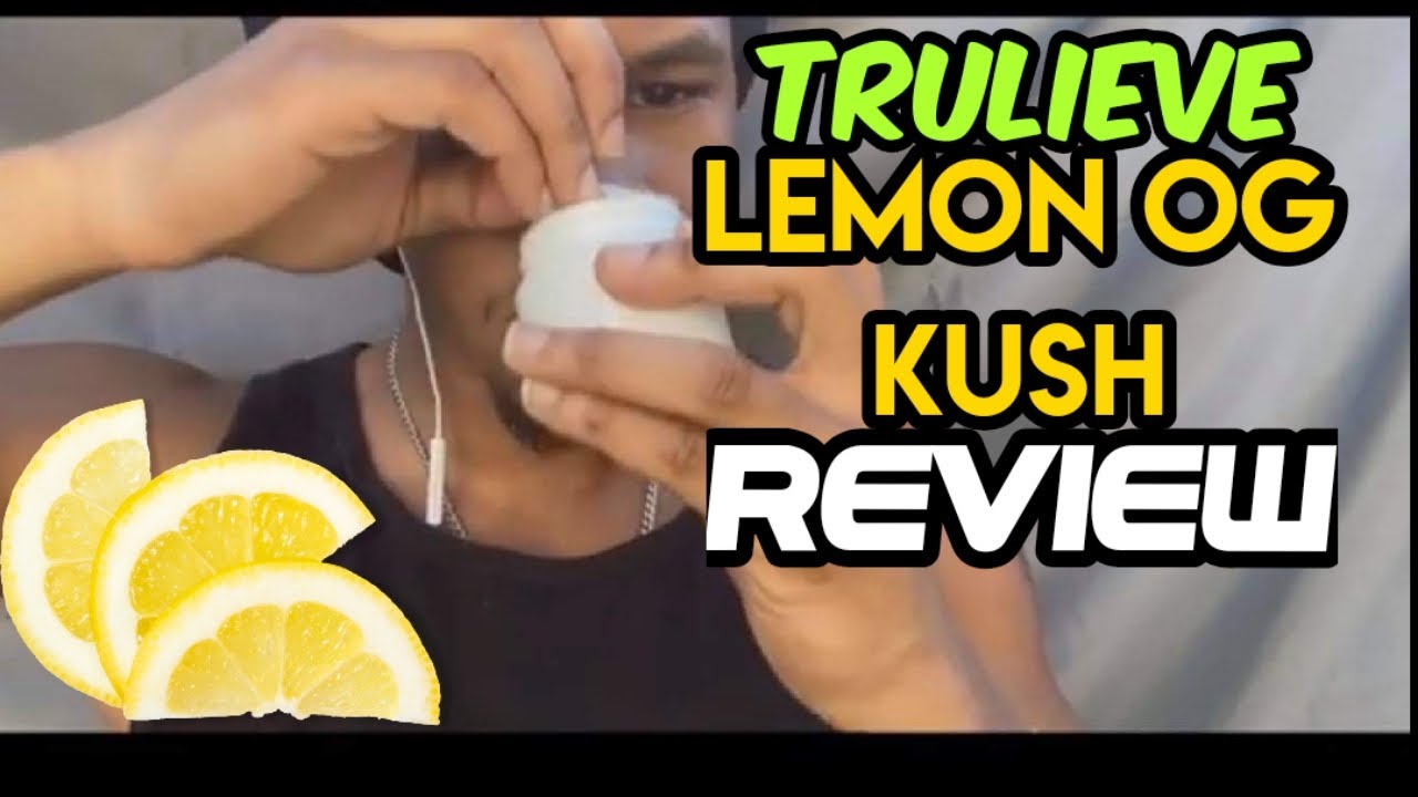 Trulieve Lemon OG Kush Review YouTube
