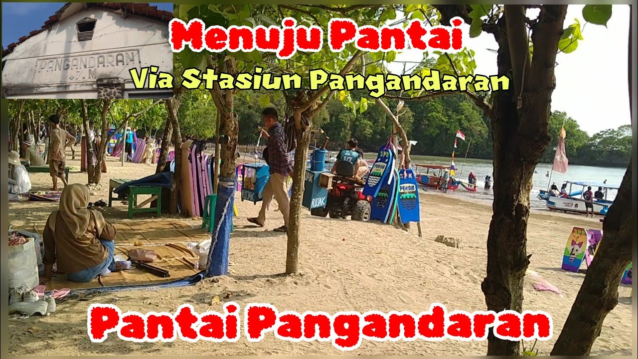 Menuju Pantai  via Stasiun Pangandaran | Situasi Week Day Setelah Liburan Lebaran