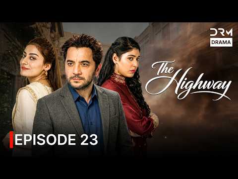 The Highway | Episode 23 | English Dubbed #love #revenge #betrayal | CC216