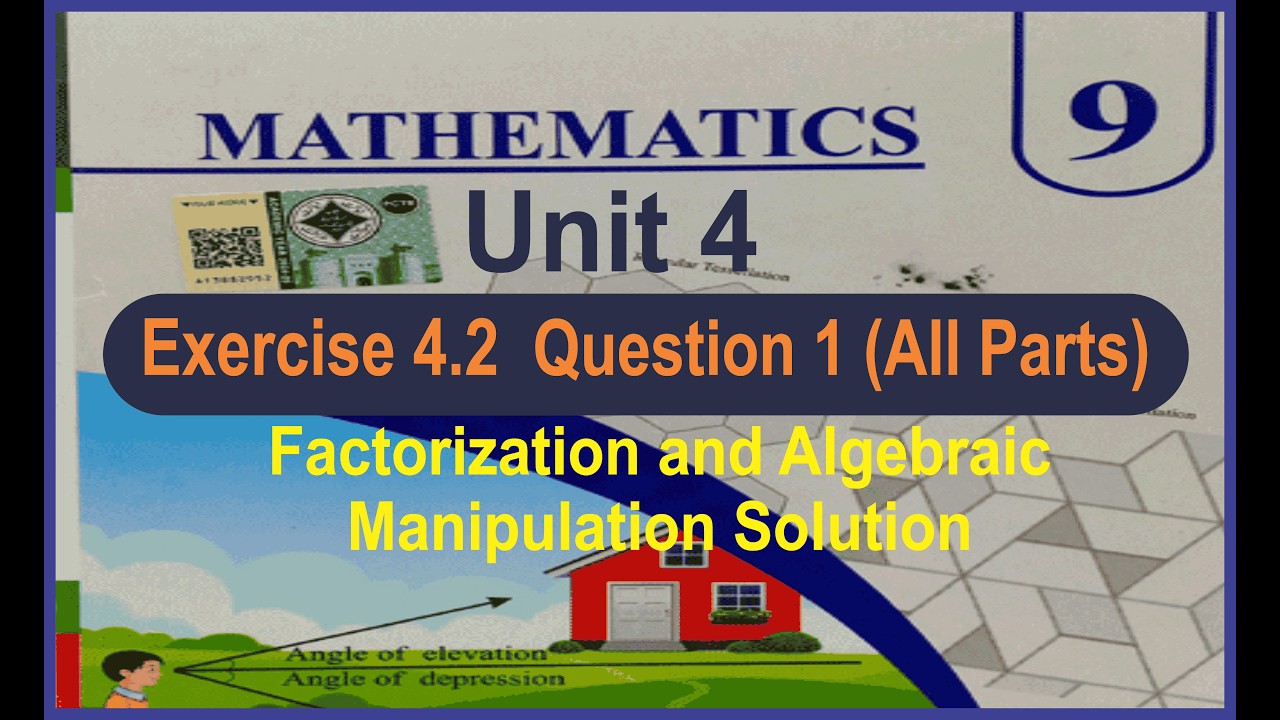 9th Class Math Chapter 4 #Exercise_4.2 #Factorize #Manipulation # ...