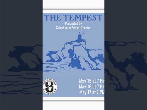 The Salesianum School Theater Presents The Tempest