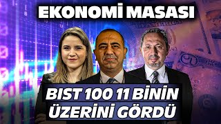 Borsada Bankacılık Rallisi: BIST100 11 Binin Üzerini Gördü! | Ekonomi Masası | 22 Mayıs