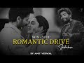 Non-Stop Romantic Drive Jukebox | Road-Trip Jukebox | 2024 | Amit Vedwal Mp3 Song