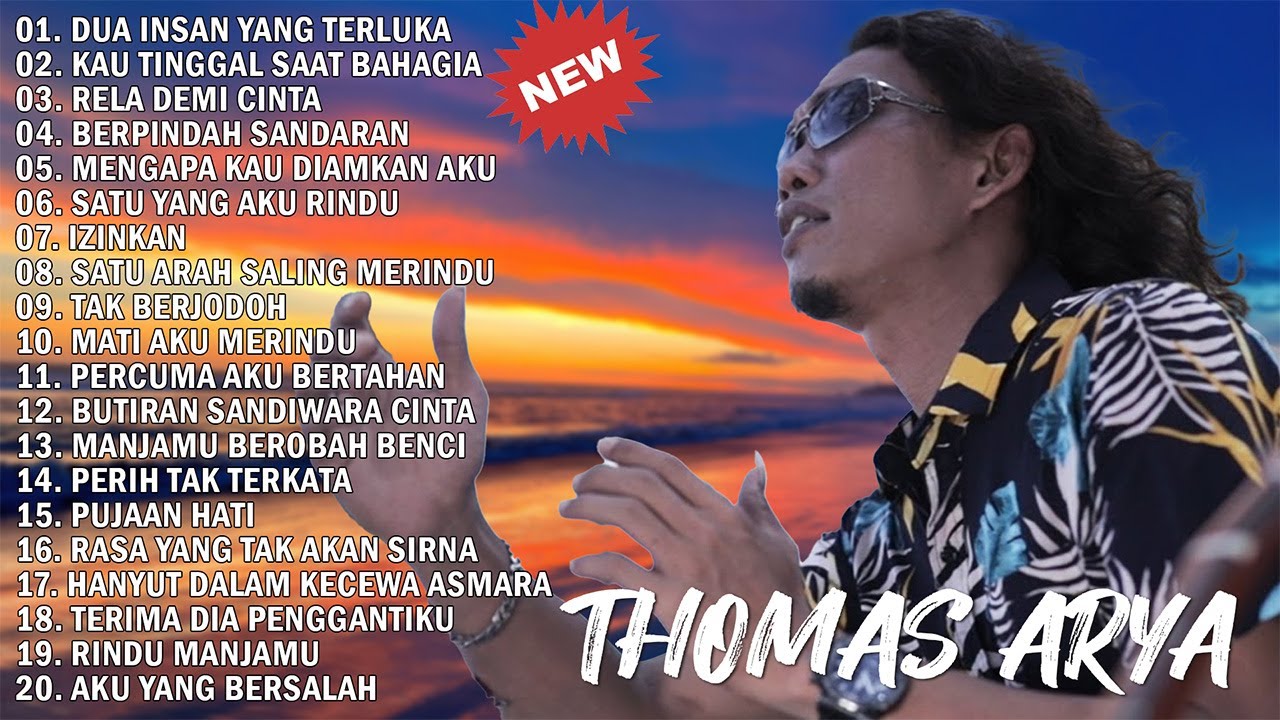 Thomas Arya Full Album Terbaru dan Terpopuler 2025 ~ Mati Aku Merindu, Rela Demi Cinta