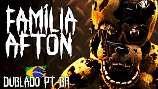 Fnaf Música Afton Family Nova Versão Dublado Pt-Br