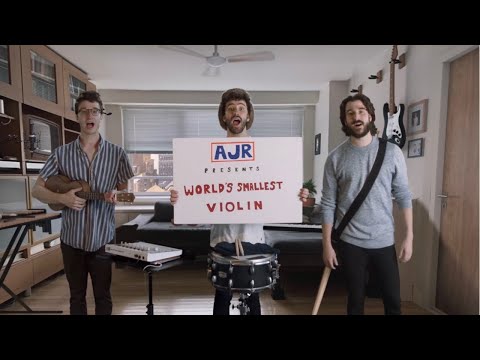 Ajr - World'S Smallest Violin