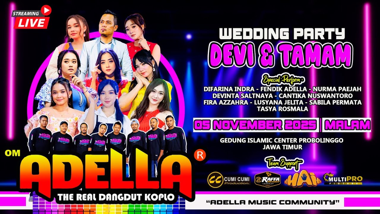 🔴LIVE STREAM OM ADELLA TASYAKURAN PERNIKAHAN DEVI & TAMAM PROBOLINGGO JAWA TIMUR