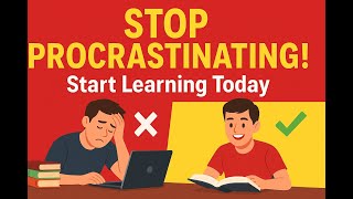 Stop Procrastinating: 5 Simple Tricks to Start Learning Today
