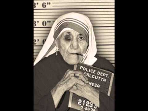 La Otra Cara De La Madre Teresa De Calcuta - YouTube