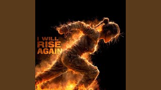 Download Lagu I Will Rise Again MP3