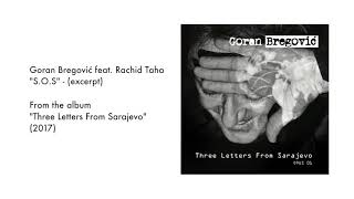 Goran Bregović feat. Rachid Taha - S.O.S. - (excerpt)