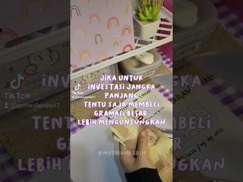 Beli emas gramasi kecil atau besar ?