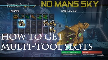 How to get Multi Tool Expansion slots: No Mans Sky