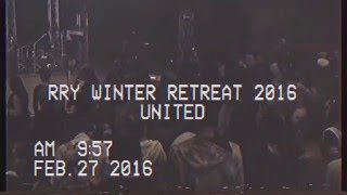 RRY Winter Retreat 2016 | United - Recap
