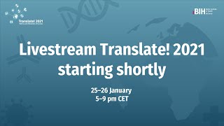 Day 2 | Translate! 2021 – Metrics and Milestones of Success | Online Event | 26 Jan 2021, 5-9-pm