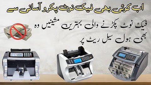 Cash Counting & Fake Note Detecting Machines on Wholesale Rates