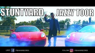 Stuntyard (Full Video) Jazzy Toor Feat. Big Shankee-D I Rehaan Records | Latest Punjabi Songs 2017