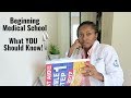 What YOU Should Know Before Starting Medical School!