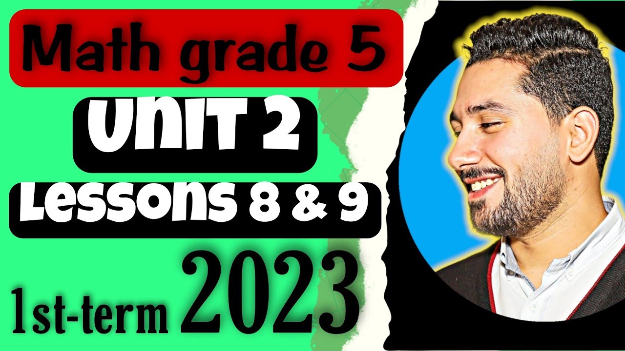12 Math grade(5) 2023 unit 2 lessons 8 & 9 [ Identifying Multiples