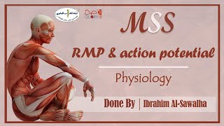MSS Physiology 1 - RMP and Action Potential by Ibrahim Al-Sawalha screenshot 5