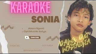 SONIA (KARAOKE) ABIEM NGESTI, DANGDUT LAWAS