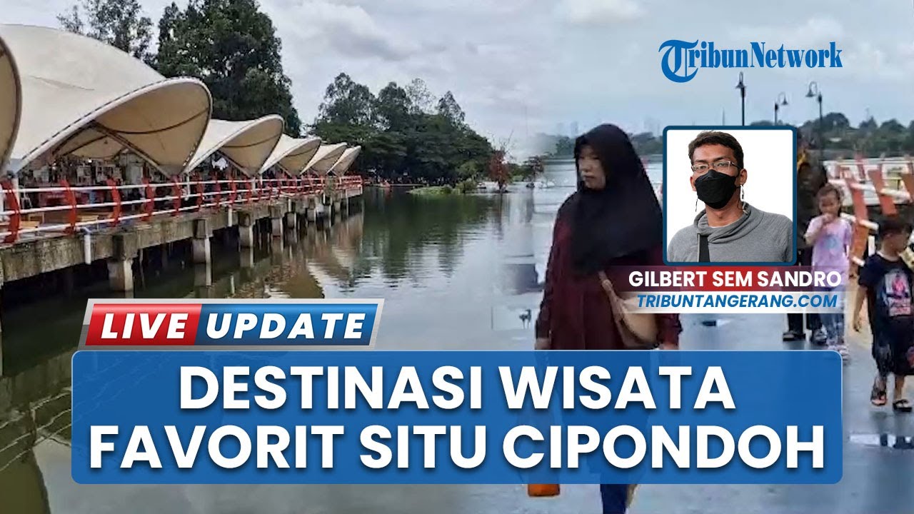 Wisata Situ Cipondoh, Destinasi Favorit Warga Tangerang Kini Punya Wajah Baru seusai Direvitalisasi