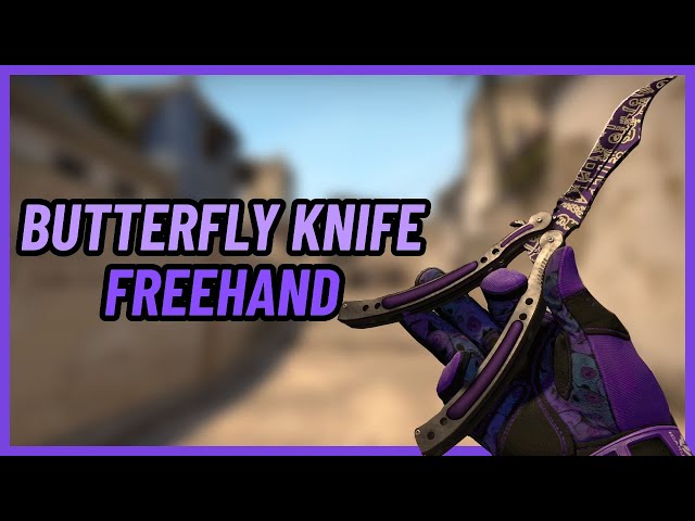 Butterfly Knife  Freehand 