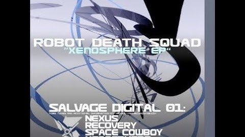 Robot Death Squad - Xenosphere