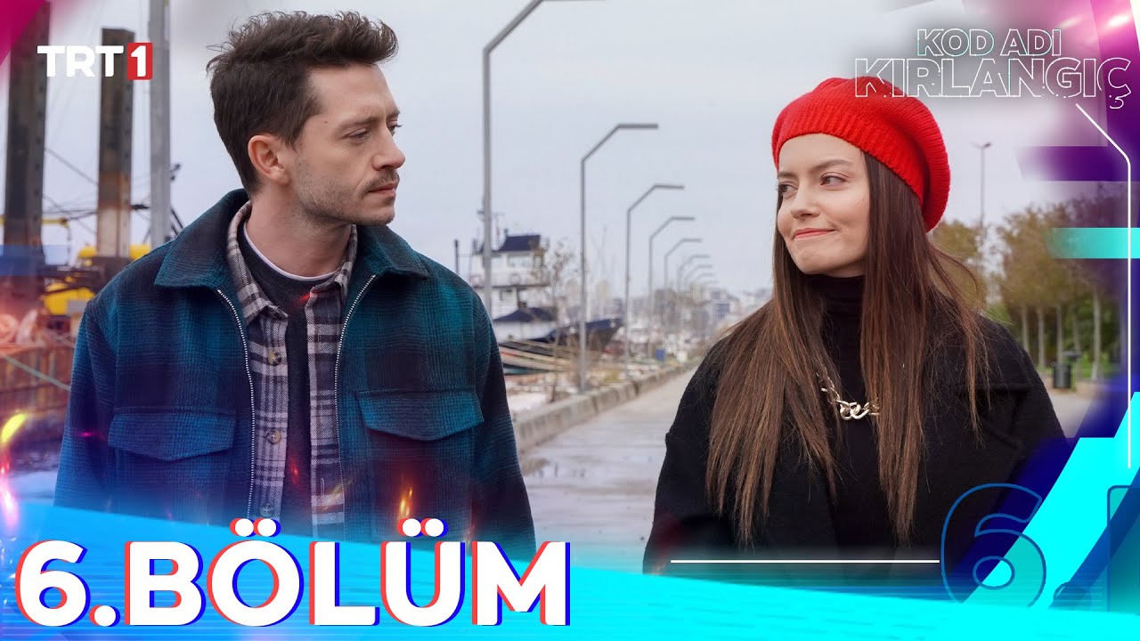 Kod Adı Kırlangıç 6. Bölüm @trt1