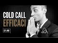 🥶 Come Fissare Appuntamenti con le Telefonate a Freddo | ICDV #89