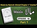 Mala novel episode 18 part 1 by nimrah ahmed  pak novels forever