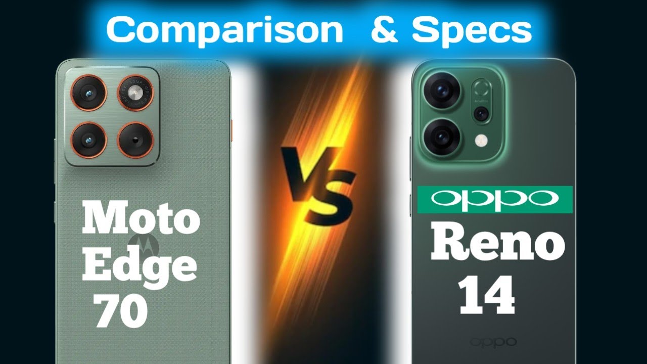 Motorola Edge 70 Vs OPPO Reno14 ❓🤔
