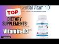 Top 5 Dietary Supplements about Vitamin-D3 Top-rated of All Time