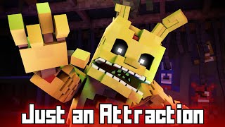 'JUST AN ATTRACTION' | FNAF Minecraft Music Video | 3A Display (Song by TryHardNinja)