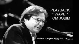 Video thumbnail of "Playback Wave -  Tom jobim"