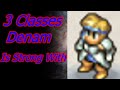 3 strong classes for denam tactics ogre reborn