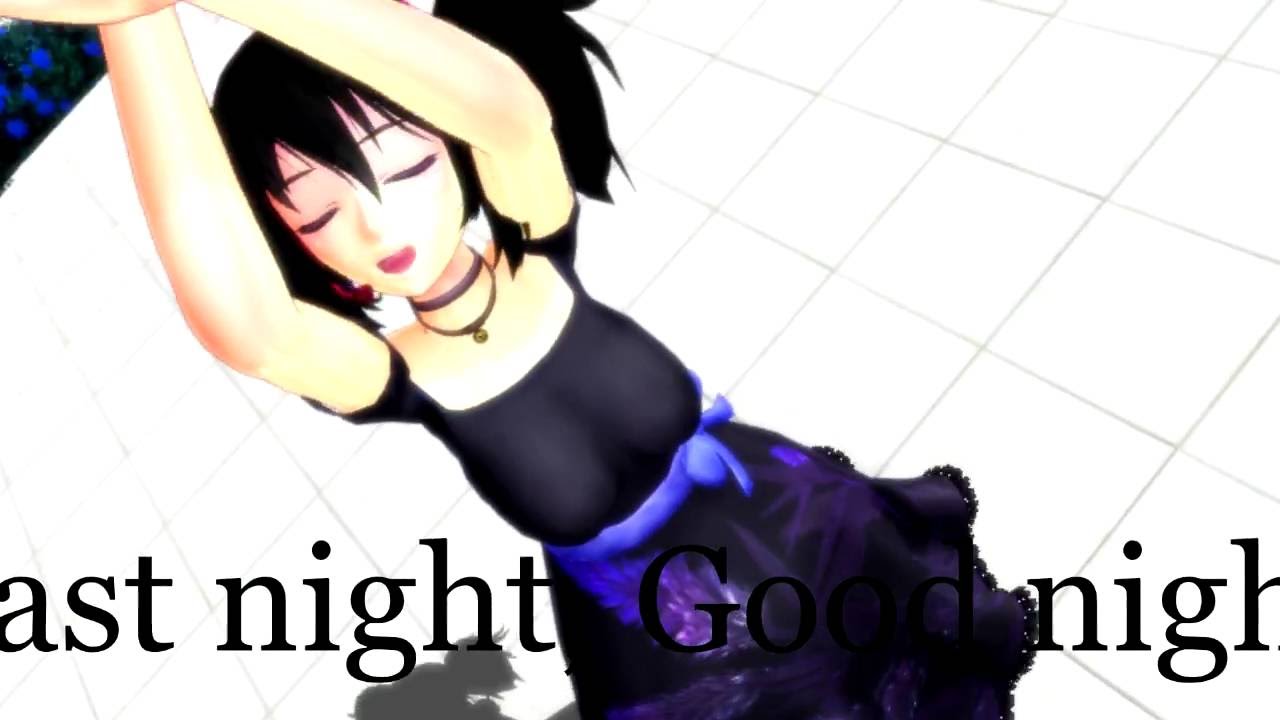 【Yokune Ruko】 Last Night Good Night【UTAU】 MMD