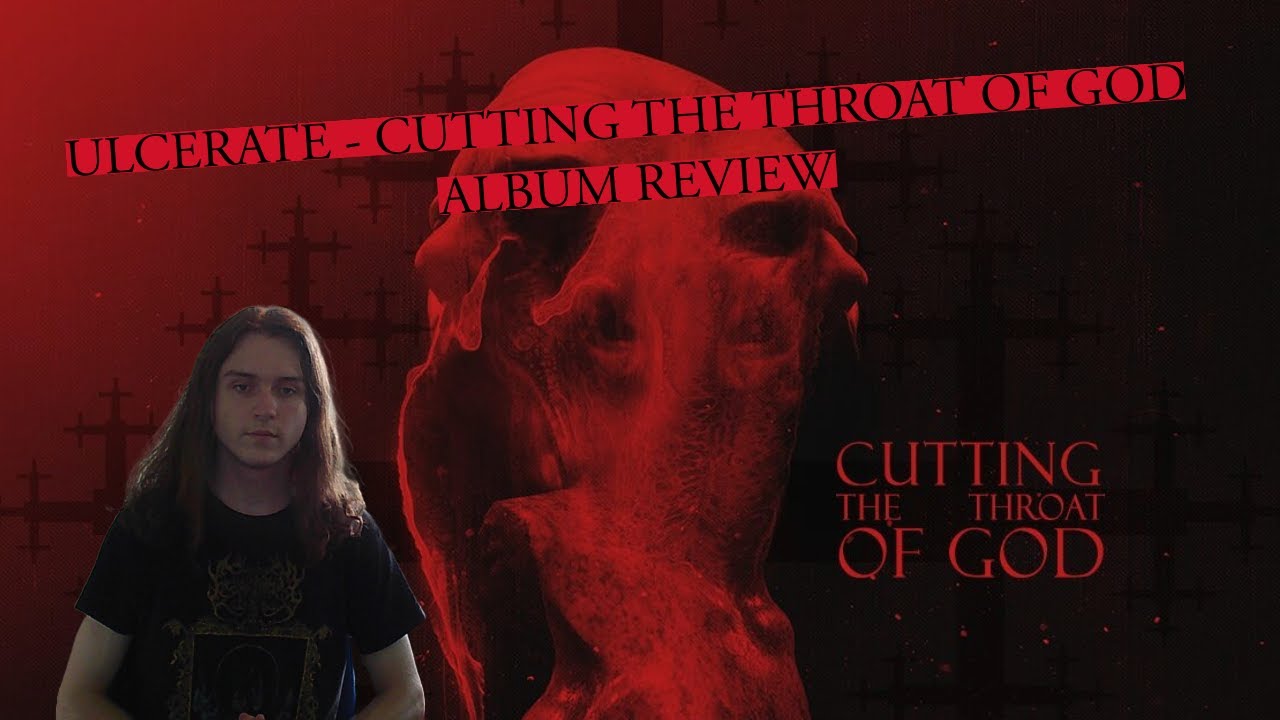 Ulcerate - Cutting the Throat of God | Album Review - YouTube